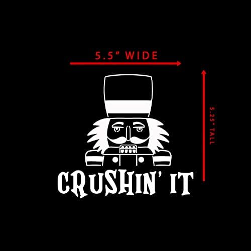 Crushin' It Лешникотрошачката Стикер Стикер За Лаптоп, Кола Лаптоп 5,5 x5.25 (Бял)